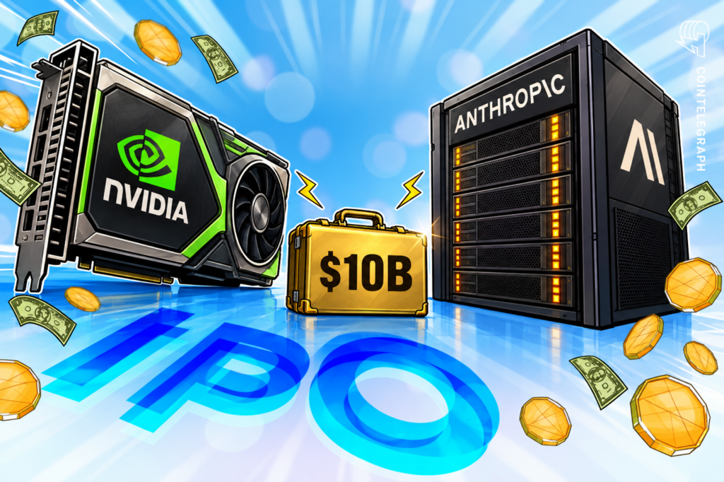 Nvidia eyes $10B investment in Anthropic IPO