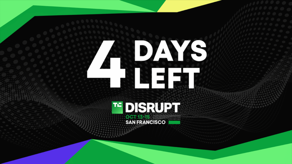 Disrupt 2026 starts in 4 days and prices increase